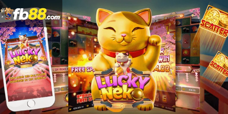 PG Slots FB88: Lucky Neko phát tài