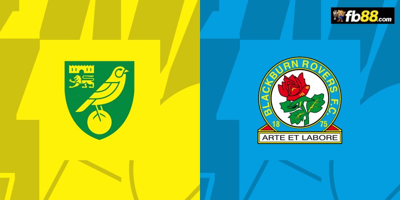 Soi kèo Norwich City vs Blackburn Rovers 21h00 17/08/2024 – Hạng Nhất Anh